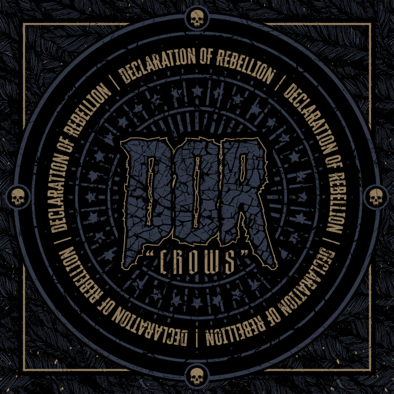 Declaration Of Rebellion. Crows Single Declaration Of Rebellion. Crows Single